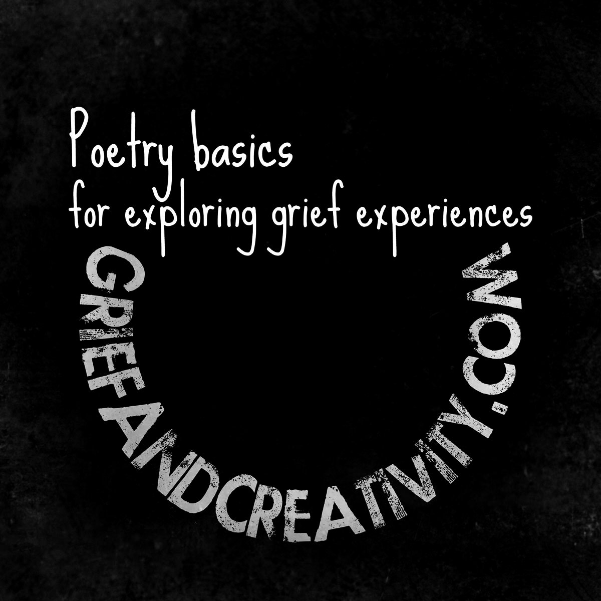 Poetry Basics for Exploring Grief Experiences