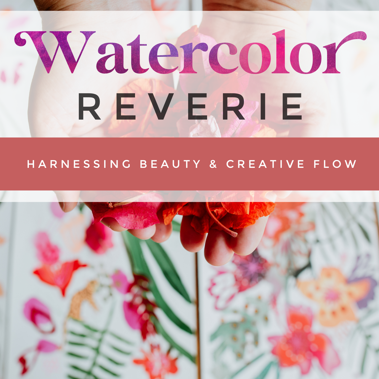 Watercolor Reverie :: Painting Nature's Beauty & Flow