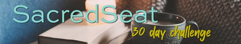 Purejoy SacredSeat - 30 Day Challenge May 2022